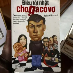 “Điều Tốt Nhất Cho Gã Có Vợ” (John O’Farrell) 975557