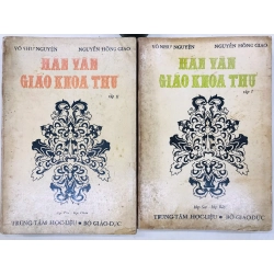 Hán văn giáo khoa thư - Võ Như Nguyện& Nguyễn Hồng Giao ( trọn bộ 2 tập )