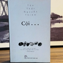 Cội... - Tôn Thất Nguyễn Thiêm 356519