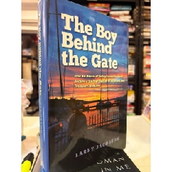 The boy behind the gate - Larry Jacobson