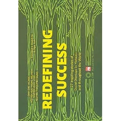 Redefining success - Thành công theo cách khác (Phiên bản tiếng Anh) - Nhóm tác giả STB3076 Văn Hóa
