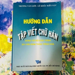 HƯỚNG DẪN TẬP VIẾT CHỮ HÁN