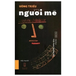 Người Mê - Uông Triều