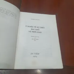 Krishnamurti - Ý NGHĨA VỀ SỰ CHẾT ĐAU KHỔ VÀ THỜI GIAN 564507
