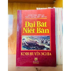 (TẶNG BOOKMARK) Đạt Bát Niết Bàn: Kinh Huyền Nghĩa - TÂM LINH - TÔN GIÁO - THIỀN - RBK2911-199