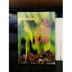 Sau chiến tranh - Hàn Thế Khương