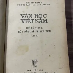 VĂN HỌC VIỆT NĂM THỂ KỶ THỨ X NỬA ĐẦU THỂ KỶ x - XVIII 748008