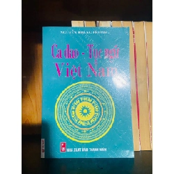 (TẶNG BOOKMARK) Ca dao - Tục ngữ Việt Nam / Nguyễn Hoàng Phương KHOA HỌC ĐỜI SỐNG RBK2012-51