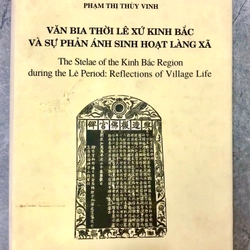 VĂN BIA THỜI LÊ XỨ KINH BẮC VÀ SỰ PHẢN ẢNH SINH HOẠT LÀNG XÃ