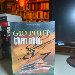 Giờ Phút Then Chốt  -Tác giả Hứa Minh 