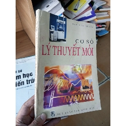 (Sách cũ SCGR) Cơ sở lý thuyết mới - Văn Quyết 2000 VAVO-A2 Blogmeo090426
