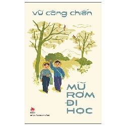 Mũ Rơm Đi Học (2025) - Vũ Công Chiến