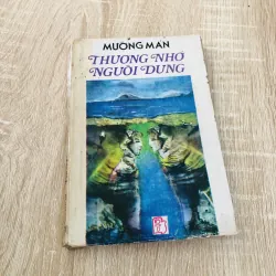 THƯƠNG NHỚ NGƯỜI DƯNG ( Mường Mán)