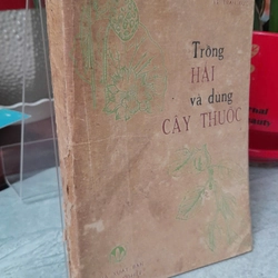 TRỒNG HÁI VÀ DÙNG CÂY THUỐC