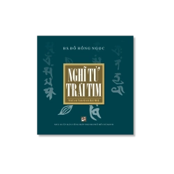 Nghĩ từ Trái Tim - Đỗ Hồng Ngọc