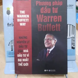 Sách: Phương pháp đầu tư Warren Buffet - TG: Robert G.Hagstrom (B1) 934197
