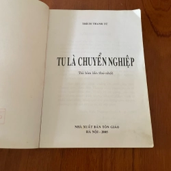 II Tựa sách: Tu Là Chuyển Nghiệp - Thích Thanh Từ - 2005 466226