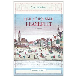 Lịch Sử Hội Sách Frankfurt - Deter Weidhaas 139088