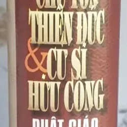 Chư Tôn Thiện Đức và Cư Sĩ Hữu Công - Tập 3 747436