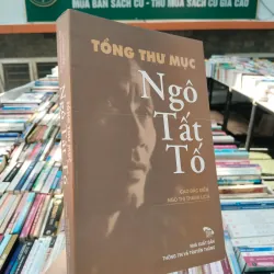 TỔNG THƯ MỤC NGÔ TẤT TỐ
