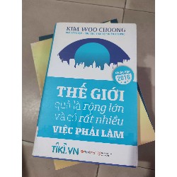 Thế giới quả là rộng lớn và có rất nhiều việc phải làm