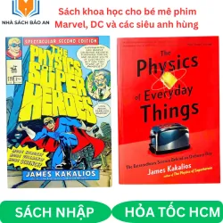 The Physics of Everyday Things & The Physics of Superheroes trọn bộ 2 cuốn 1022597