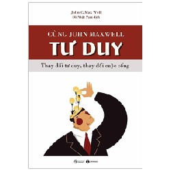 Cùng John Maxwell Tư Duy - John C. Maxwell 71330