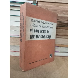 Một số văn bản của Đảng và Nhà nước về công nghiệp và tiểu, thủ công nghiệp 732692