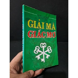Giải mã giấc mơ mới 80% bẩn nhẹ 2009 Nguyễn Văn Chung HCM1604 TÂM LINH - TÔN GIÁO - THIỀN Rebooks.vn