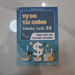 Tự Do Tài Chính Trước Tuổi 35