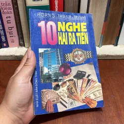 II Công Việc: 10 Nghề Hái Ra Tiền - Hoàng Thanh Minh - 1994