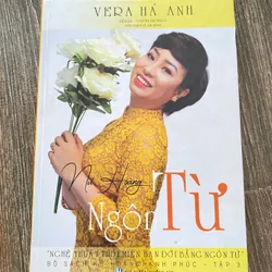 NGHỆ THUẬT NGÔN TỪ - VERA HÀ ANH*** TẶNG QUÀ + FREESHIP