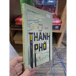 [Sách Cũ SCGR] Những con giun trong thành phố Hoài Băng mới 90% HCM2203