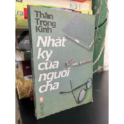 Nhật ký của người cha - Thân Trọng Kinh 929889