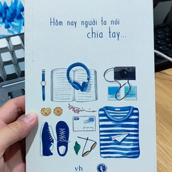 Hôm nay người ta nói chia tay - Iris Cao - Sách cũ 460089