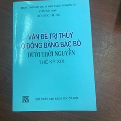 Vấn đề trị thuỷ dưới thời Nguyễn ở đồng bằng Bắc bộ dưới thời Nguyễn (TK XIX)