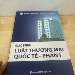 Giáo trình Luật thương mại Quốc tế -phần 1