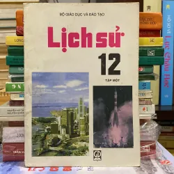 LỊCH SỬ 12 TẬP MỘT (XB 2004)
