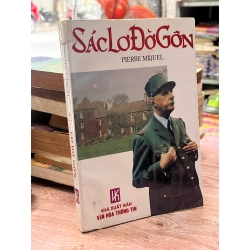 Sác Lơ Đờ Gôn - Pierre Miquel