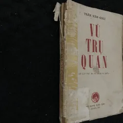 Vũ Trụ Quan- Trần Văn Giàu 1026686