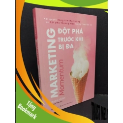 (TẶNG BOOKMARK) Marketing đột phá trước khi bị đá mới 90% bẩn nhẹ 2019 RBK1410 Shama Hyder MARKETING KINH DOANH