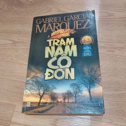 Trăm năm cô đơn - Gabriel García Márquez