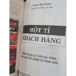 Một tỉ khách hàng: Những bài học từ tuyến đầu trong công cuộc kinh doanh tại Trung Quốc - James McGregor 610261