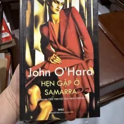 Hẹn Gặp Ở Samarra – John O’Hara | Tiểu thuyết kinh điển thế kỷ 20-K2 991550