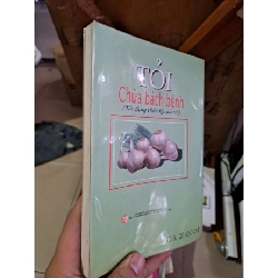 Những điều cần biết cho sức khoẻ - tỏi chữa bách bệnh SỨC KHỎE - THỂ THAO HCM1008 924516