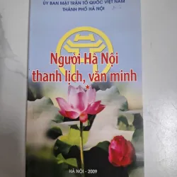 Người Hà Nội thanh lịch, văn minh - UBMTTQ Việt Nam TP Hà Nội - Văn hóa 795983