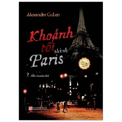 Khoảnh Tối Thành Paris - Alexandre Galien (Mới 100%) Truyện trinh thám, kiếm hiệp, NXB Tổng Hợp TPHCM - SÁCH ĐẠI HỌC
