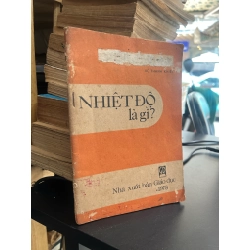 Nhiệt độ là gì? - Vũ Thanh Khiết