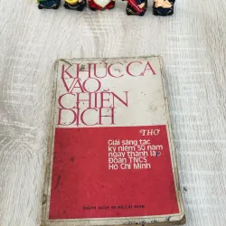 KHÚC CA VÀO CHIẾN DỊCH