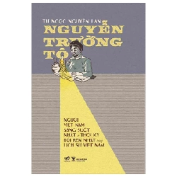 Nguyễn Trường Tộ - Nguyễn Lân (Mới 100%) Lịch sử, địa lí Việt Nam, Nhã Nam - SÁCH ĐẠI HỌC